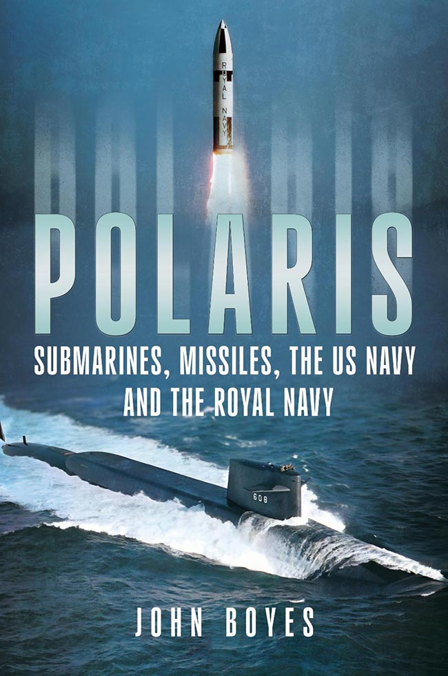 POLARIS SUBMARINES, MISSILES, THE US NAVY AND THE ROYAL NAVY